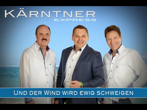 KÄRNTNER EXPRESS- "Und der Wind wird ewig schweigen" (Offizielles Video)