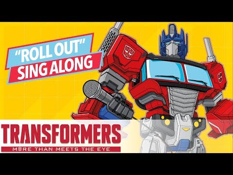 Sing Along w/ 'Roll Out' by Mount Holly ? Soundtrack Saturdays | Transformers Official