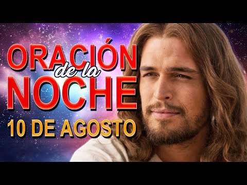 Oración de la noche 10 de Agosto Completas de la Liturgia de las horas