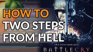 What I Learned By Writing Two Steps From Hell&#39;s Epic Orchestral Music in FL Studio