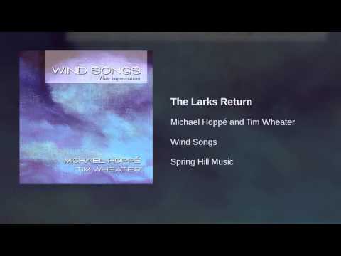 Michael Hoppé and Tim Wheater - The Larks Return