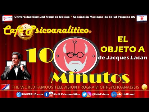 10 MINUTOS: EL OBJETO A de Jacques Lacan