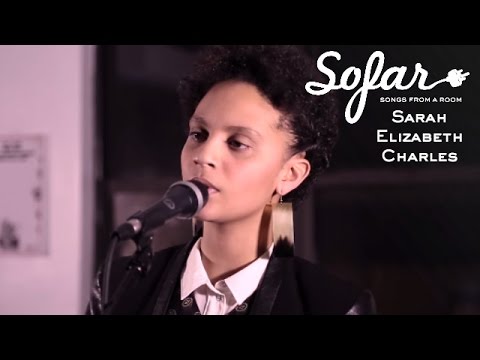 Sarah Elizabeth Charles - Change to Come | Sofar NYC