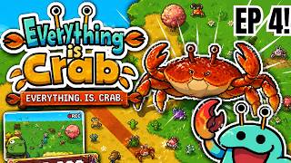 Everything is Crab! First Challenge Fail?! Episode 4