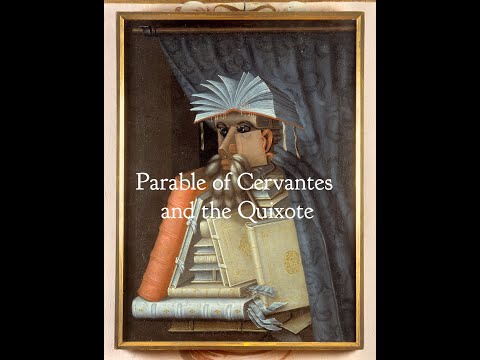 "Parable of Cervantes and the Quixote by Jorge Luis Borges, A Reading"