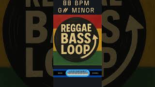✔️ FREE reggae bass loop | 88 bpm | G# minor
