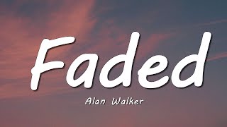 Alan Walker - Faded (Lyrics)