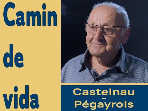 Camin de vida # Castèlnòu-Pegairòls