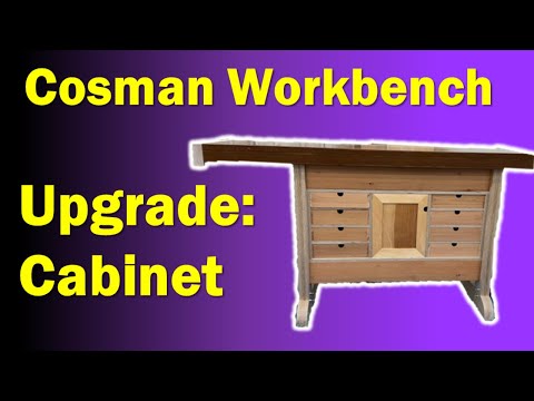 Cosman Workbench Upgrade | Underbench Cabinet