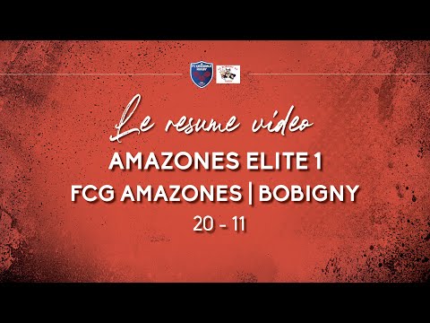 Amazones Elite 1 | FCG Amazones - Bobigny | 𝕝𝕖 𝕣𝕖́𝕤𝕦𝕞𝕖́ 𝕕𝕦 𝕞𝕒𝕥𝕔𝕙 | J4 🎥