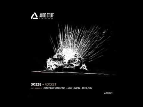 SOZZE - Rocket (Original Mix)