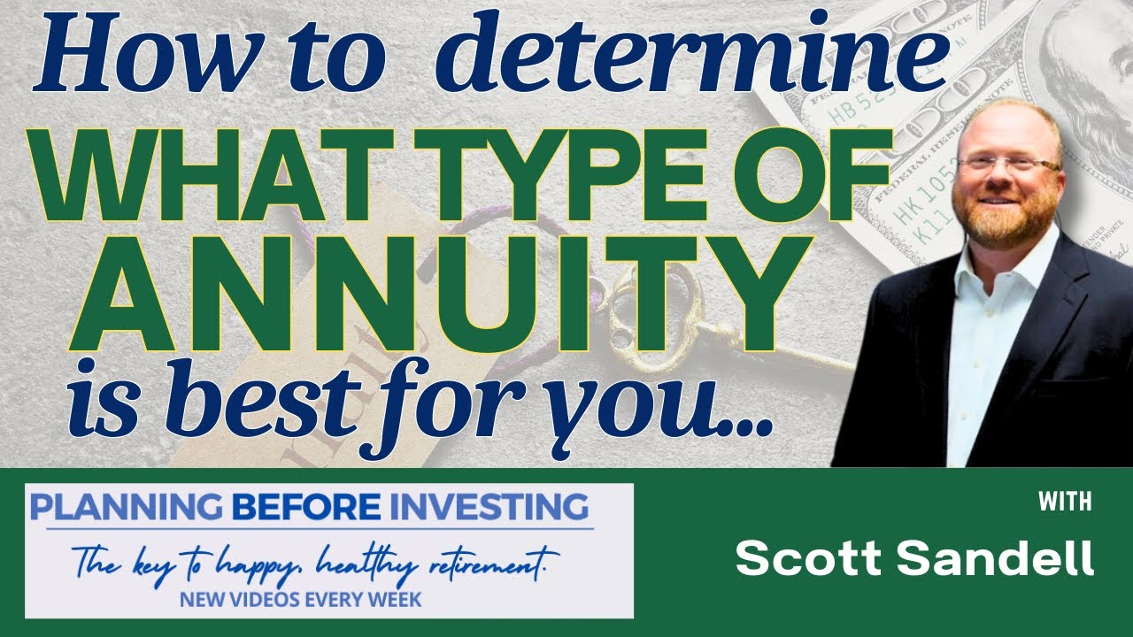 Determining Which Annuity is Right for YOU!