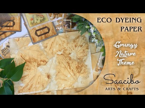 Eco Dyeing Paper No Baking Method - Grungy Nature Theme