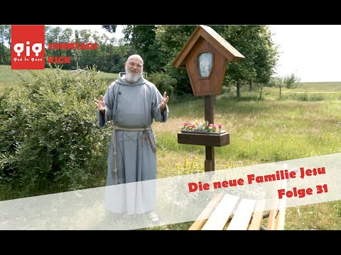 Die neue Familie Jesu - Gig | Sonntags Kick #31