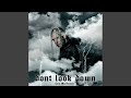 Don't Look Down