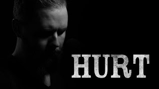 Hurt (Original song by Nine Inch Nails) II A Life In Black: A Tribute to Johnny Cash