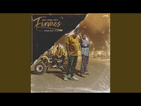 Firmes (feat. Rhomer & Hione)