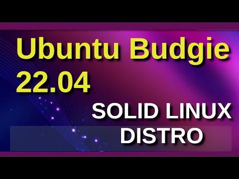 Ubuntu Budgie 22.04 LTS - Jammy Jellyfish - Top ! -A solid Ubuntu Linux Distribution in 2022 !