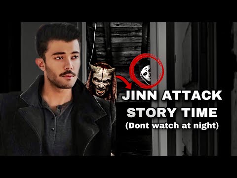 True Jinn Story time | When I Was Attacked (dont watch at night)