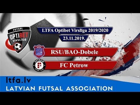 RSU/BAO-Dobele - FC Petrow [LTFA Optibet Virslīga 2019/20 Highlights]