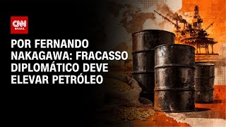 Vídeo: Análise: Fracasso diplomático deve elevar preço do petróleo | AGORA CNN
