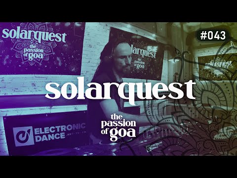 SOLARQUEST - The Passion Of Goa #43