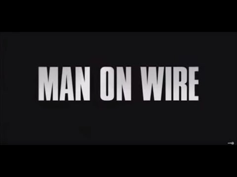 MAN ON WIRE - Tráiler Español