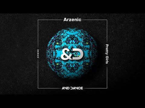 Arzenic - Pretty Girls (Original Mix)