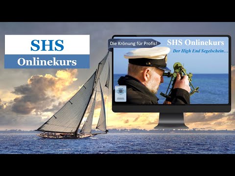 SHS Onlinekurs - Online Kurs zum SportHochseeSchifferschein ACHTUNG NEUER Preis 399 + 12 Mo Laufzeit