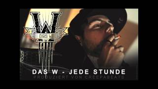 Das W - Jede Stunde (prod. by CreepaBeats)