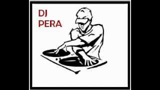 DJ PERA slatka mala (REMIX)