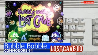 Commodore 64 -=Bubble Bobble Lost Cave=- v1.0