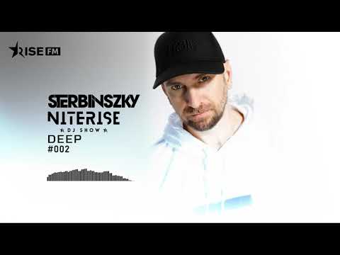 Sterbinszky @ RiseFM Niterise DJ Show - Deep Session #002