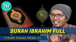 Download Lagu Surah Ibrahim Hanan Attaki MP3 dan Video MP4 Gratis