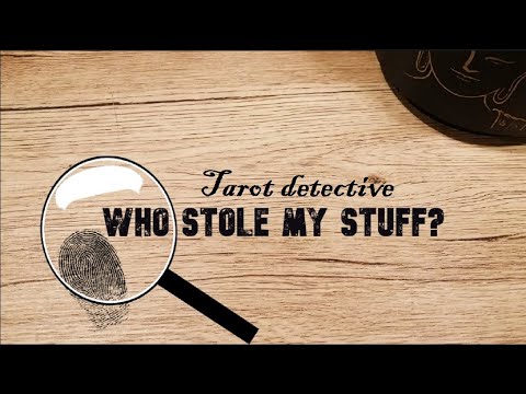 Who stole my stuff💥🕵️🔎👁️⁉️💥 #pickacard #tarotdetective #tarot