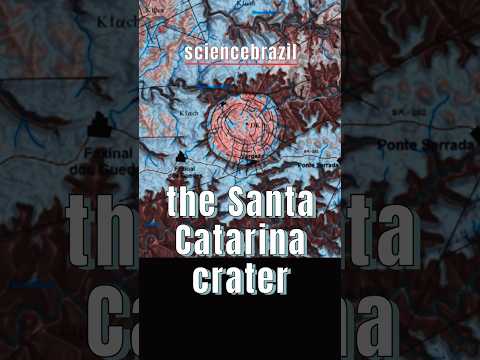 THE SANTA CATARINA CRATER