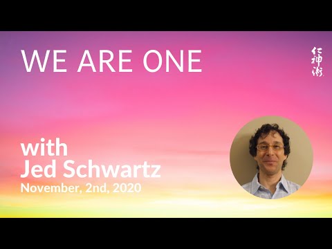 We are ONE: JSJ Meditation - light, love, and SEL #25, with Jed Schwartz