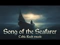 Song of the Seafarer - Celtic/Rock Music