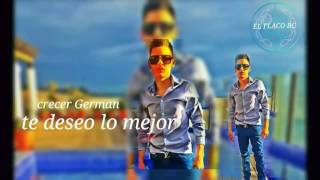 Crecer German - te deseo lo mejor