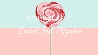 Sweet But Psycho AvaMax Mariah Belgrod Cover