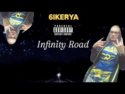 6IKERYA - Infinity Road [Official Audio]