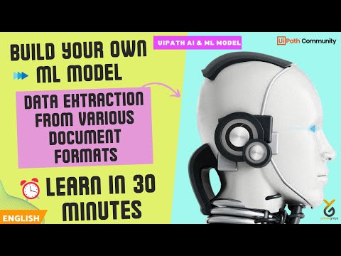 UiPath AI Center | Build Custom ML Model for Data Extraction From Various Document Formats-In 30mins