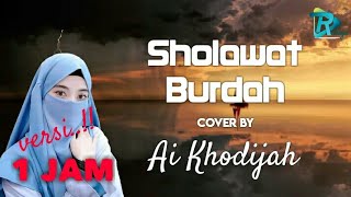 Download lagu Sholawat Burdah cover by AI KHODIJAH SHOLAWAT NABI... mp3
