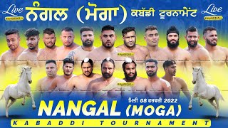 Nangal (Moga) Kabaddi Tournament 08 Feb 2022