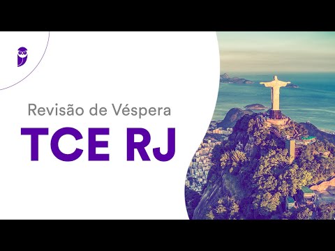 Revisão de Véspera TCE RJ