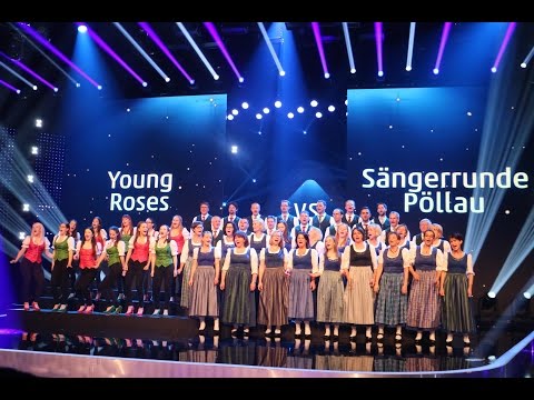 Young Roses vs Sängerrunde Pöllau (Die Große Chance der Chöre Finale)