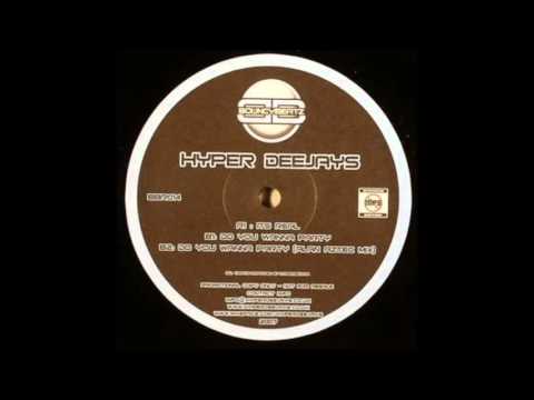 Hyper Deejays – Do You Wanna Party Alan Aztec Remix
