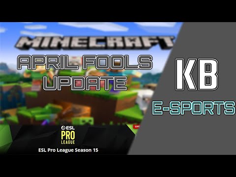 Kickback - Kickback eSports | ESL Pro Tour Bracket + Minecraft April Fools Update