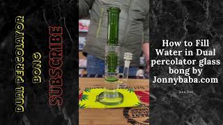 How to Fill a Glass percolator Bong Dual percolator bongs in India.