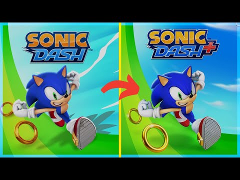 Sonic Dash VS Sonic Dash+ Comparison